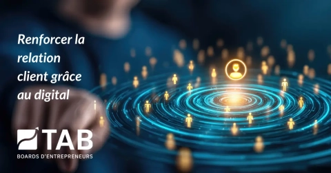 Comment les entreprises peuvent renforcer la relation client grâce au digital